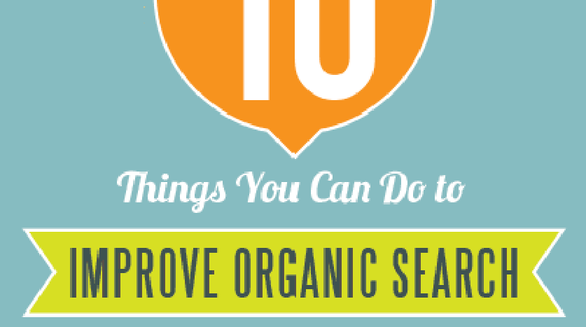 things you can do to improve organic search